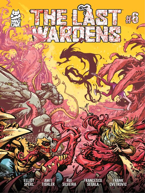 Title details for The Last Wardens (2024), Issue 6 by Elliot Sperl - Available